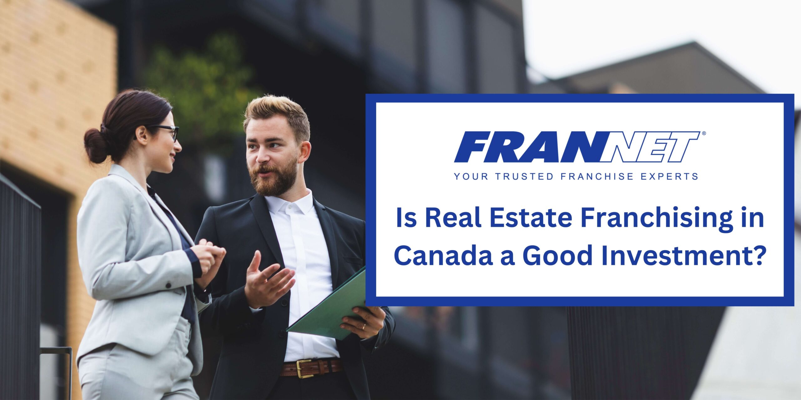 real estate franchising in Canada banner image