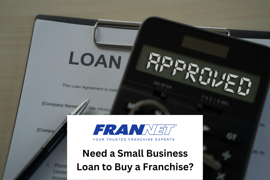 Small Business Loan to Buy a Franchise