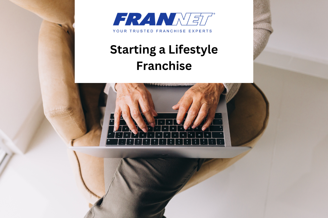 Starting a Lifestyle Franchise