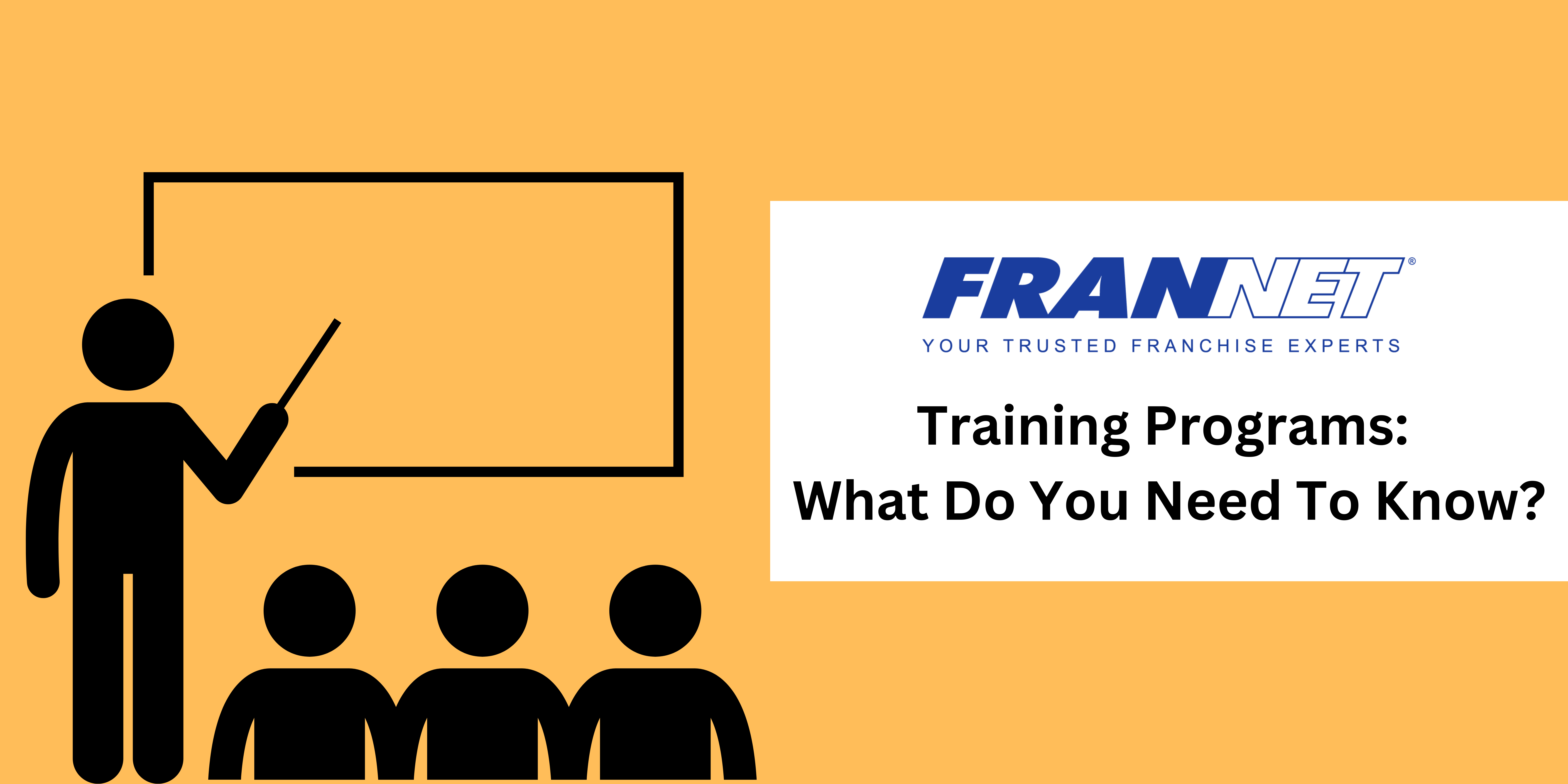 Franchise Training: What Do You Need To Know?