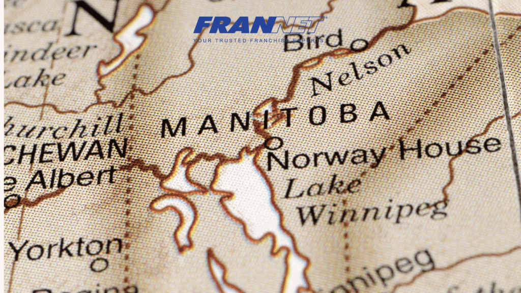 A Look at Provincial Legislation for Protecting Franchisees: Manitoba